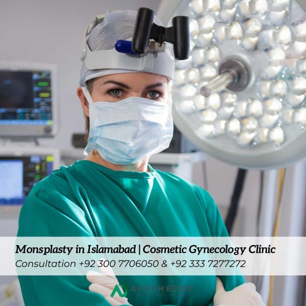 Monsplasty in Islamabad Cosmetic Gynecology Clinic